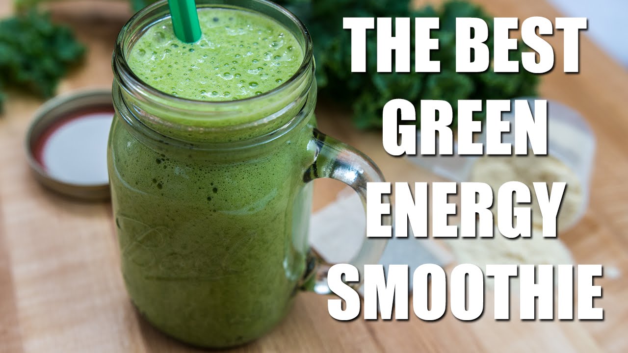 THE BEST Green Energy Smoothie Recipe